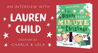 An Interview with Author Lauren Child